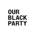 Image of Our Black Party