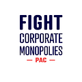 Image of Fight Corporate Monopolies PAC