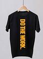 Do The Work (T-Shirt)
