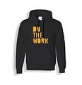 Do The Work (Hoodie)