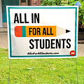All in for All Students yard sign [VTX5]