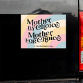 Mother by Choice Bumper Sticker [DZH3]