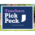 Teachers Pick Peck Yard Sign [AU33]