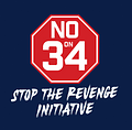 Image of Stop the Revenge Initiative-- No on 34, Sponsored by AIDS Healthcare Foundation