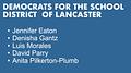 Image of Lancaster Democrats on Behalf of School Board Candidates