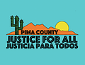 Image of Pima County Justice For All