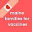 Image of Maine Families for Vaccines PAC