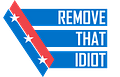 Image of Remove That Idiot
