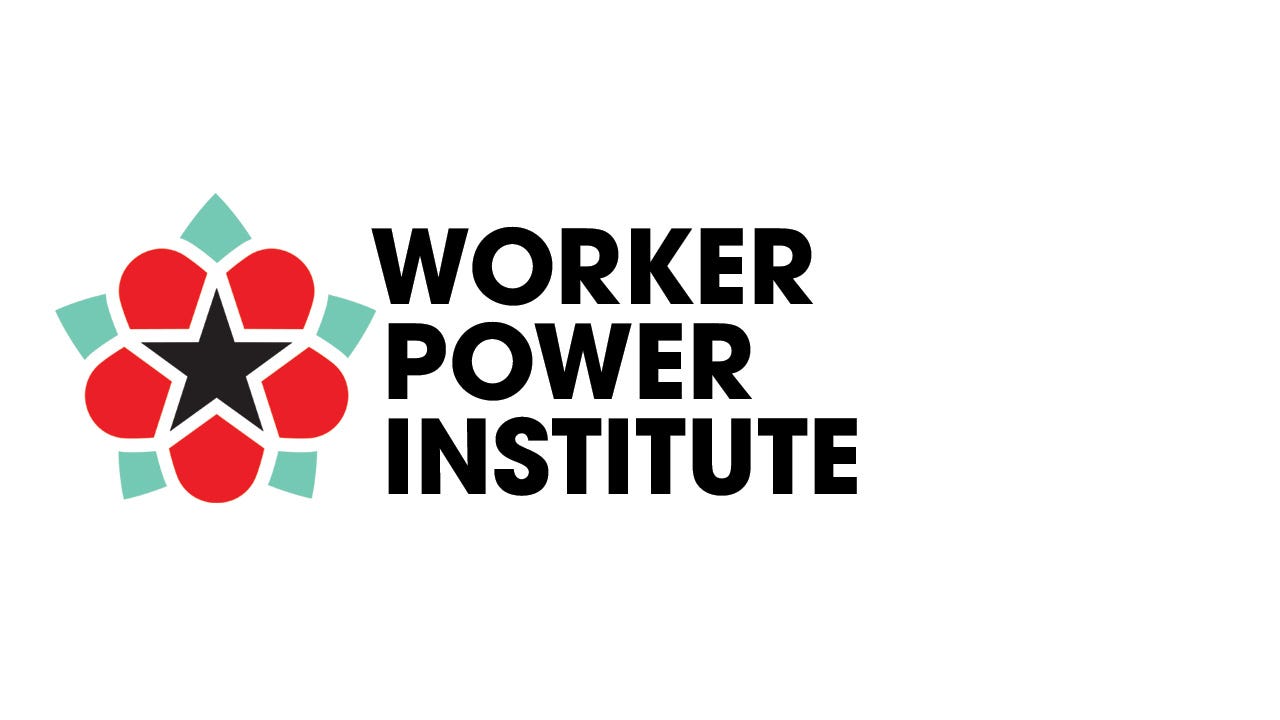 Worker Power Institute