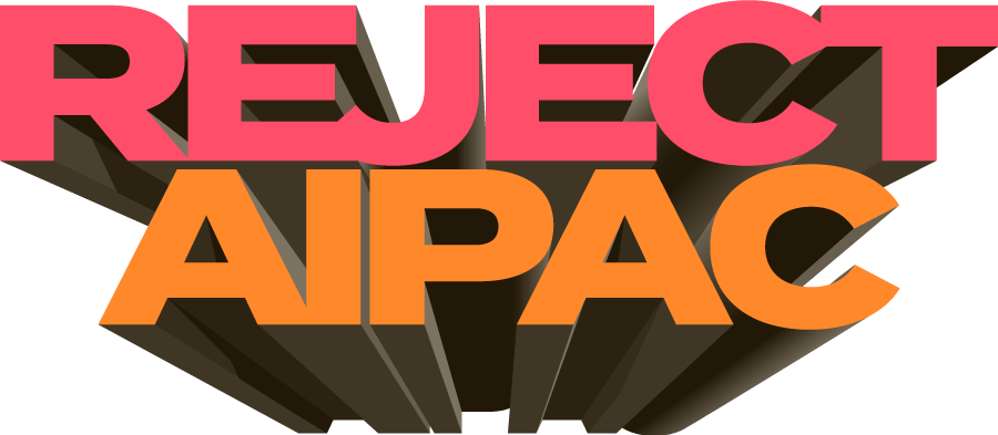 Reject AIPAC PAC