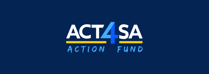 ACT 4 SA Action Fund