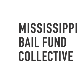 Mississippi Bail Fund Collective