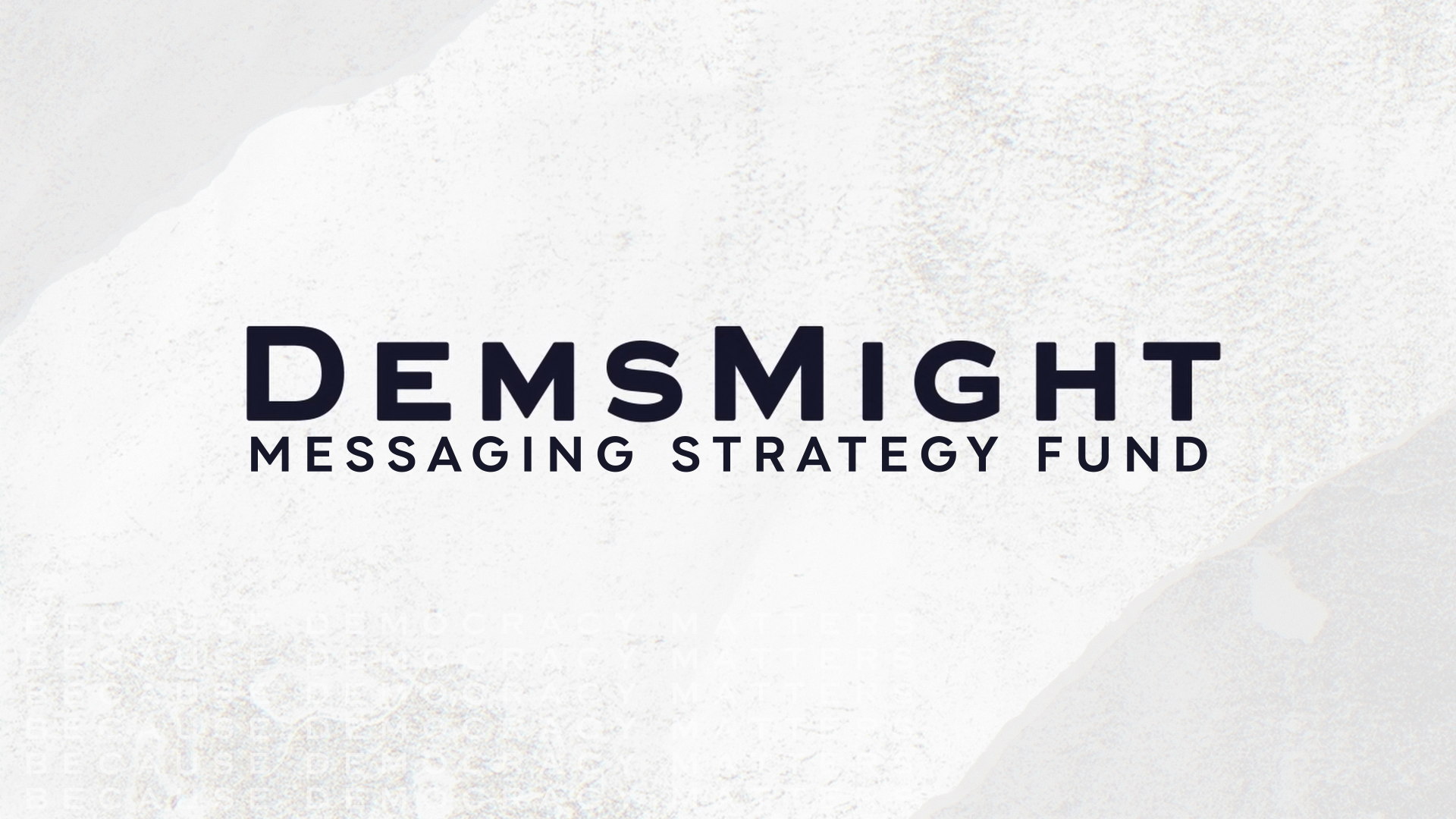 DemsMight