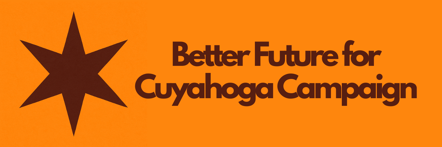 Better Future for Cuyahoga Campaign