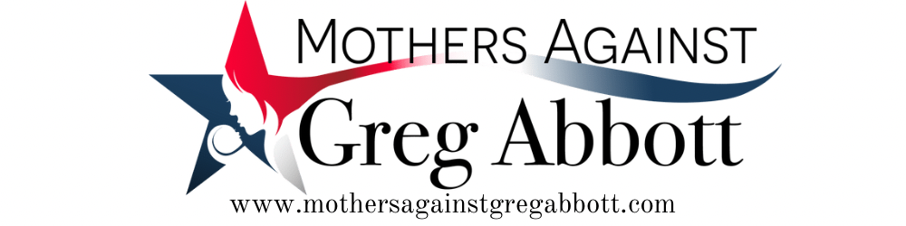 Mothers Against Greg Abbott PAC