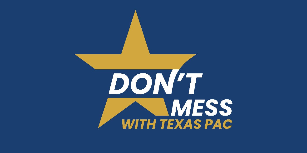 Don't Mess With Texas PAC 2026
