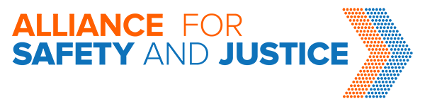 Alliance for Safety and Justice (ASJ)