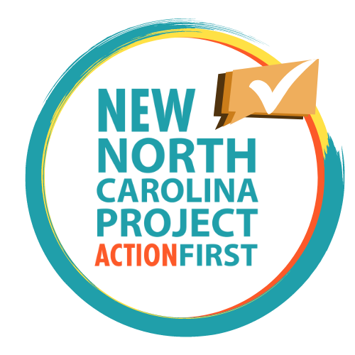 New North Carolina Project Action First