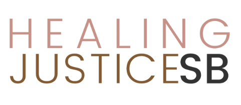 Healing Justice Santa Barbara