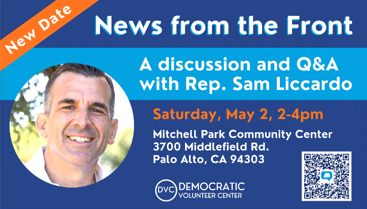 News from the Front with Rep. Liccardo - May 2
