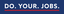 Image of Do Your Jobs