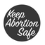Image of Keep Abortion Safe